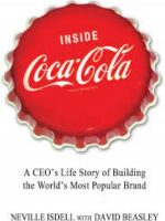 Inside Coca-Cola by Neville Isdell